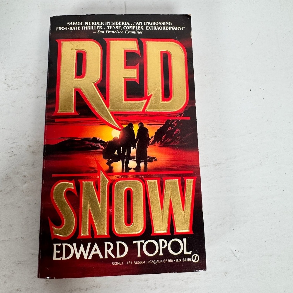 Red Snow‎ Edward Topol 1988 First Signet Printing Thriller Novel Signet